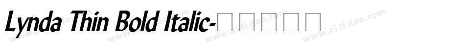 Lynda Thin Bold Italic字体转换